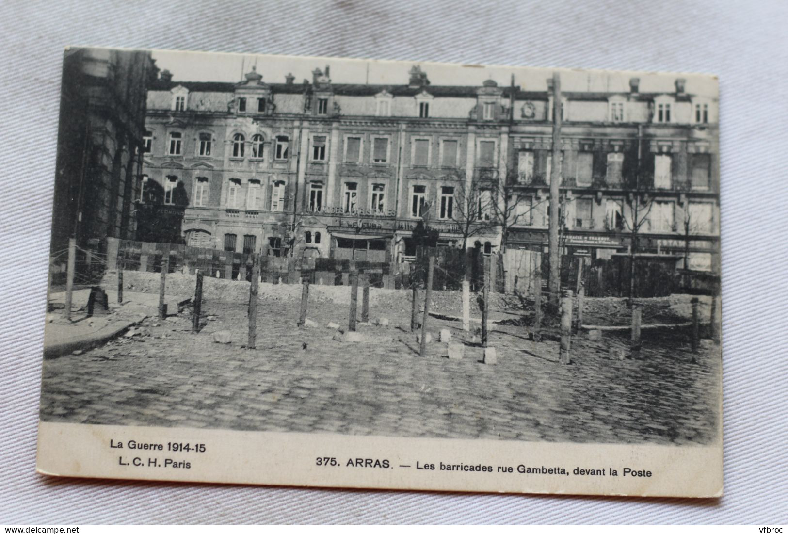 Cpa 1915, Arras, Les Barricades Rue Gambetta Devant La Poste, Pas De Calais 62 - Arras