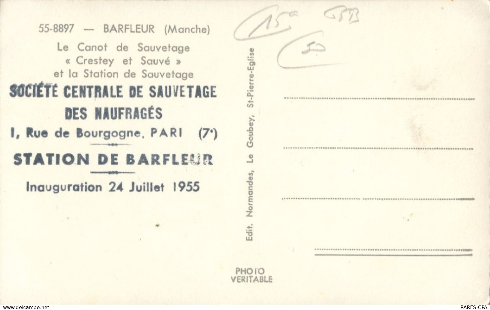 50 BARFLEUR - Le Canot De Sauvetage " Crestey Et Sauvé " ( Cachet De La SNSM Inauguration 1955 )   -  CPSM TB - Barfleur