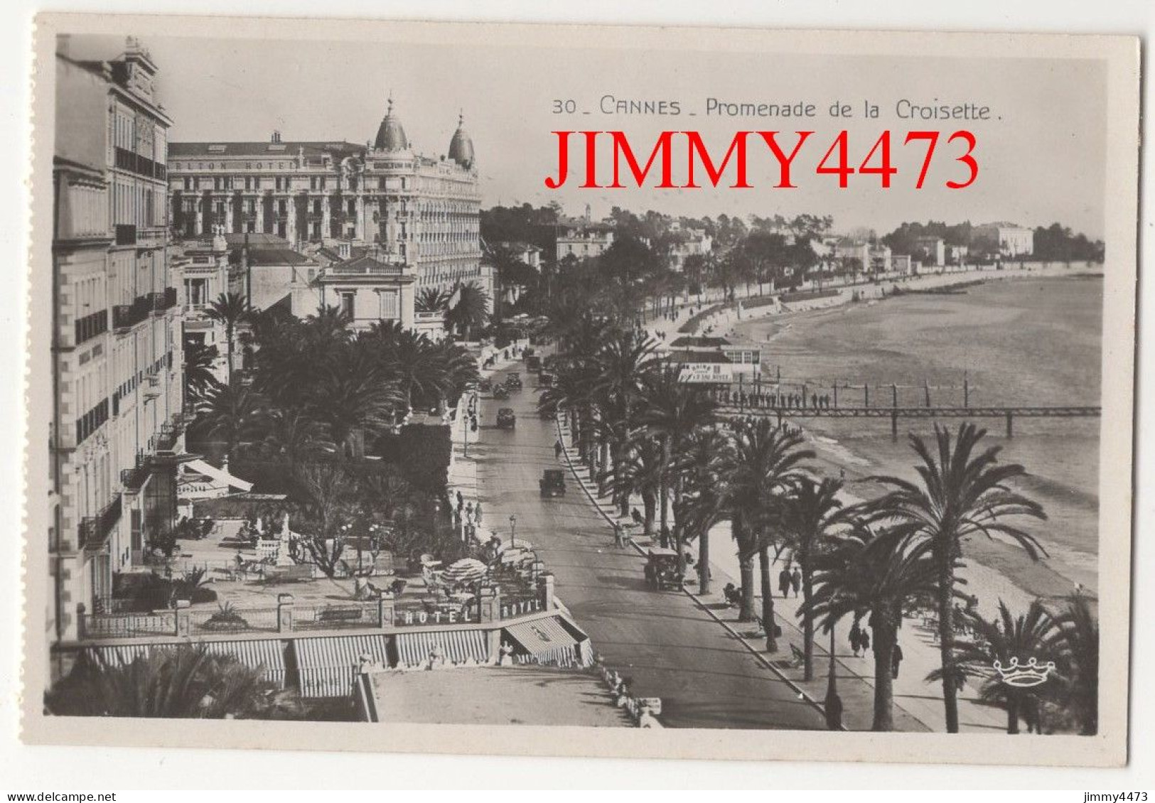 CPA - CANNES - Promenade De La Croisette ( Bien Animée ) N° 30 - Edit. Rostan Et Munier Nice - Cannes