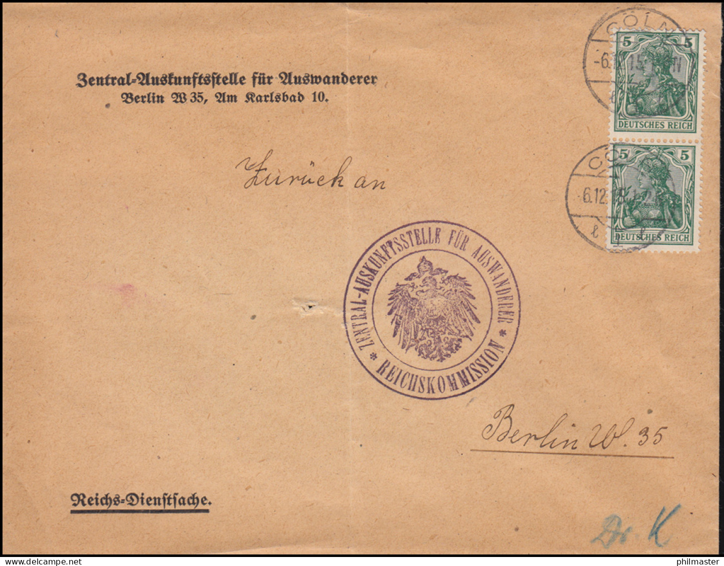 85I Germania MeF Auf Rückumschlag Auskunftsstelle Für Auswanderer CÖLN 6.12.1915 - Other & Unclassified