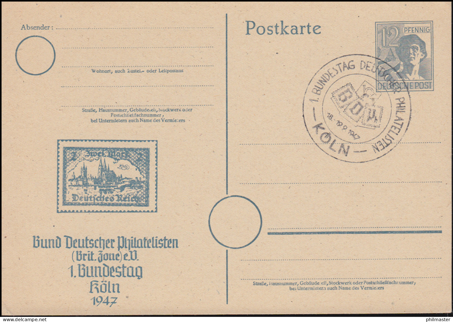 1. Bundestag Bund Deutscher Philatelisten SSt KÖLN 18.-19.9.47, Postkarte P 962 - Philatelic Exhibitions