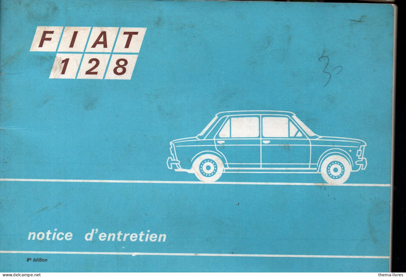 (automobile)  Notice D'entretien  FIAT 128     1970  (M6528) - Voitures