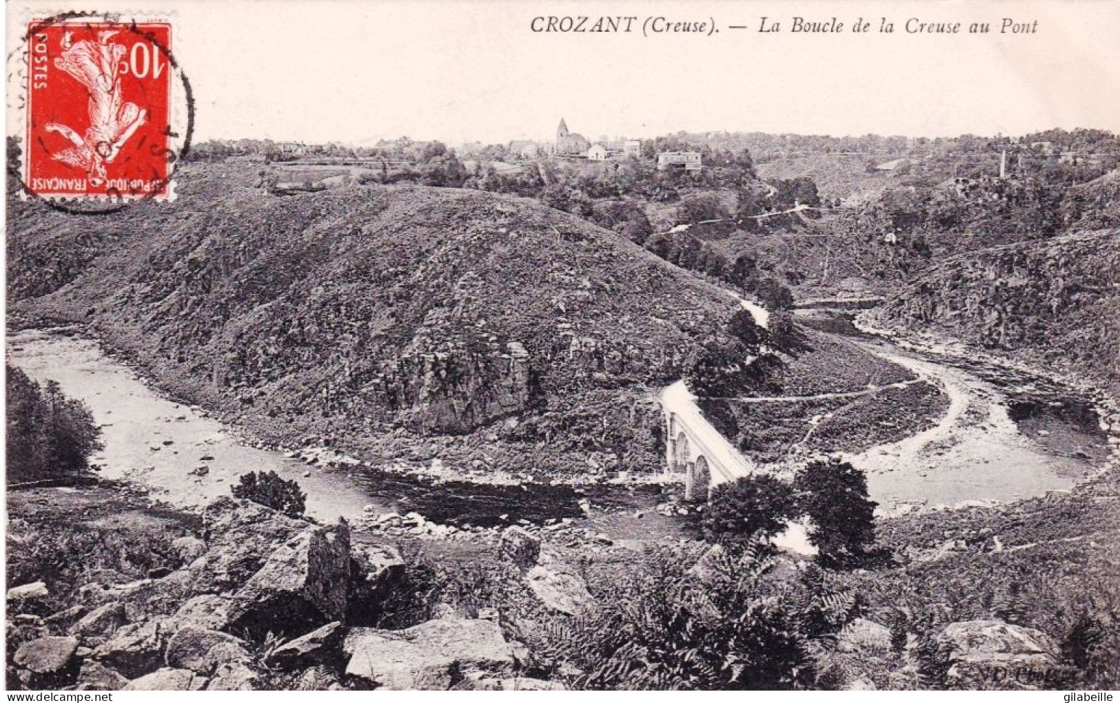 23 - Creuse -  CROZANT - La Boucle De La Creuse Au Pont - Crozant
