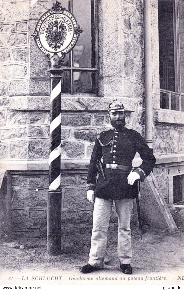 88 - Vosges -  La SCHLUCHT - Gendarme Allemand Au Poteau Frontiere - Other & Unclassified