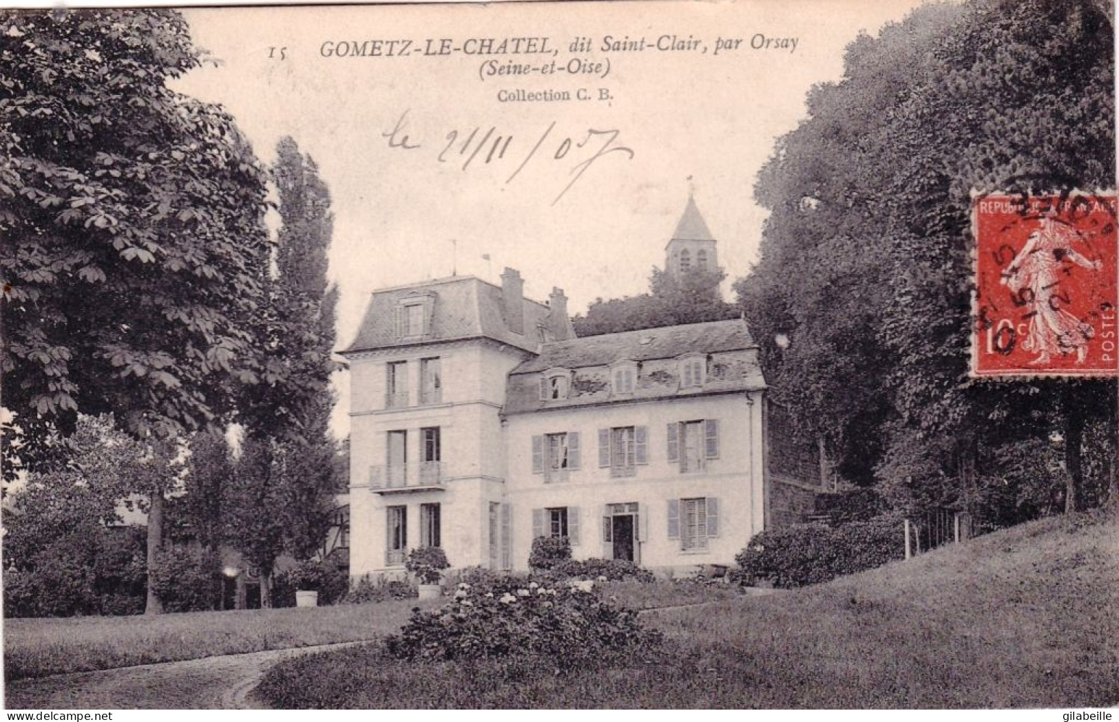 91 - Essonne -  GOMETZ Le CHATEL Dit Saint Clair Par Orsay - Other & Unclassified
