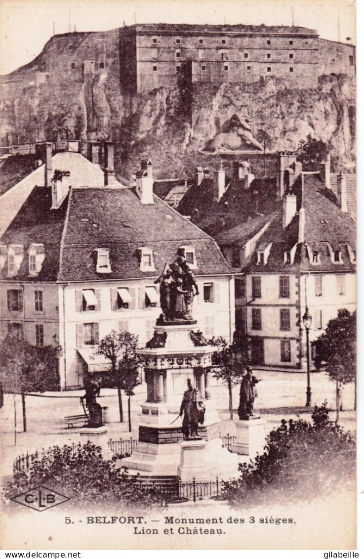 90 - BELFORT - Monument Des 3 Sieges , Le Lion Et Le Chateau - Belfort - Città