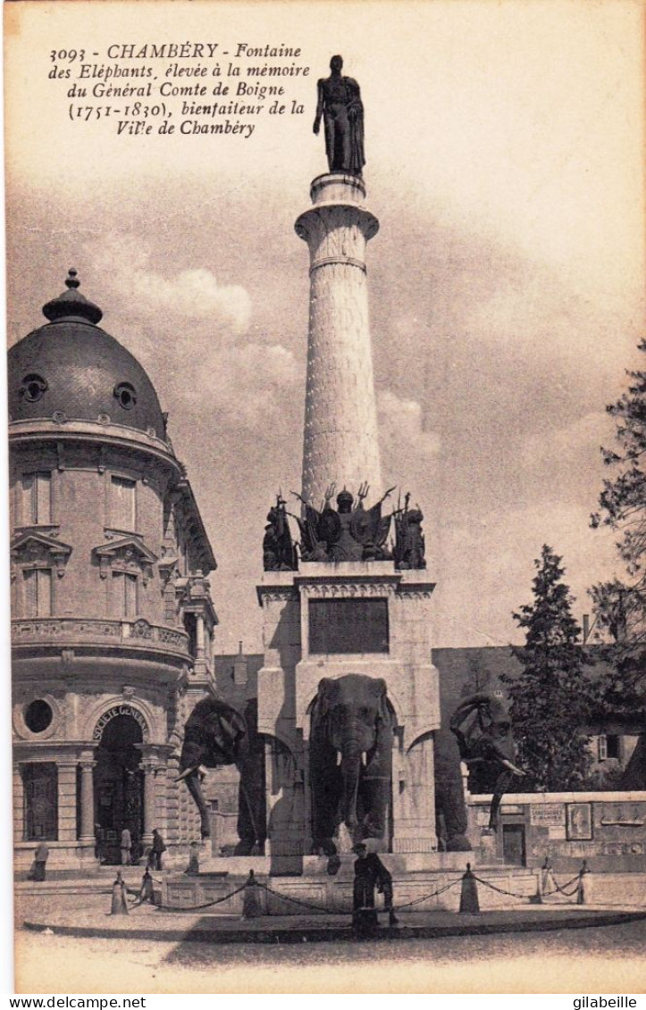 73 - Savoie - CHAMBERY - Fontaine Des Elephants, Elevée A La Memoire Du General Comte De Boigne - Chambery