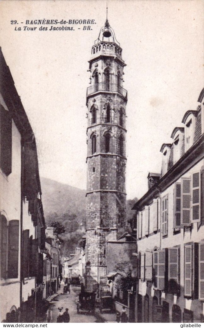 65 - Hautes Pyrenees -  BAGNERES De BIGORRE - La Tour Des Jacobins - Bagneres De Bigorre