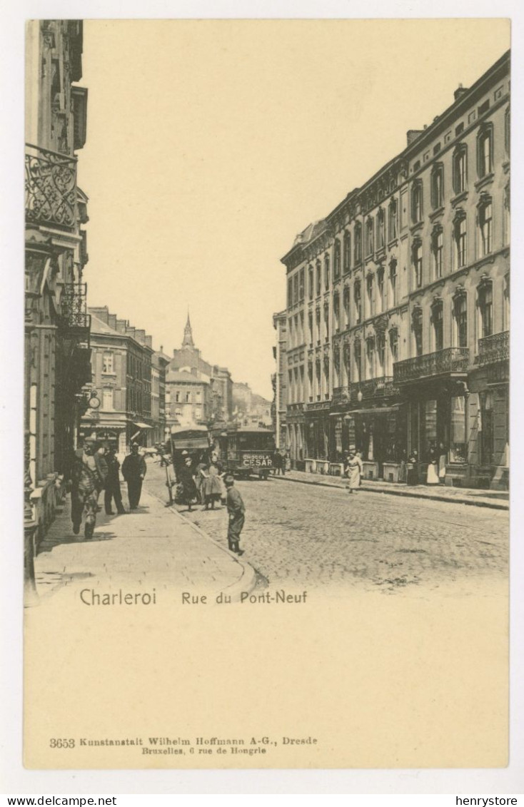 CHARLEROI : Rue Du Pont-Neuf (z3916) - Charleroi