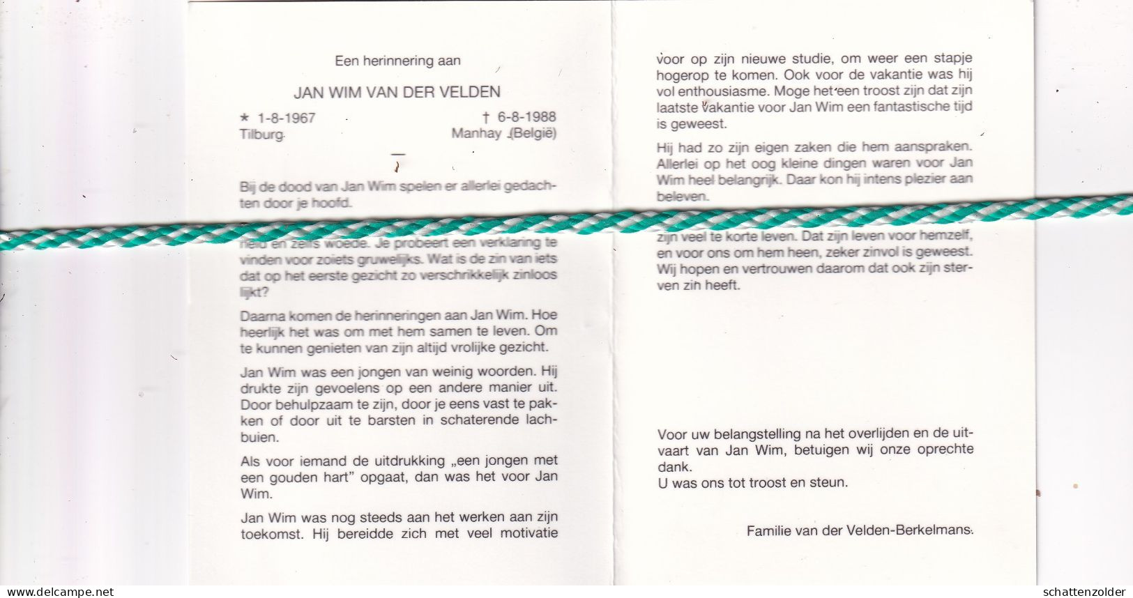 Jan Wim Van Der Velden, Tilburg 1967, Manhay (Belgie) 1988. Foto - Obituary Notices
