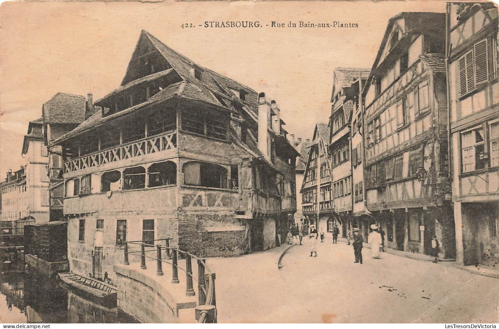 FRANCE - Strasbourg - Rue Du Bain Aux Plantes - Carte Postale Ancienne - Strasbourg