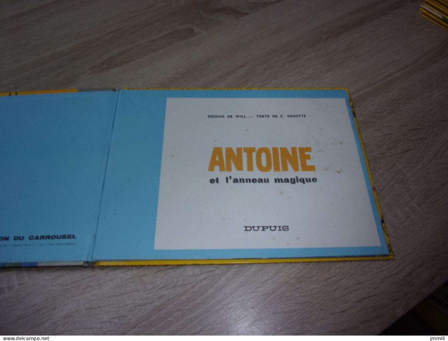 Collection Du Carrousel 23 : Will Antoine Et L'anneau Magique - Andere & Zonder Classificatie