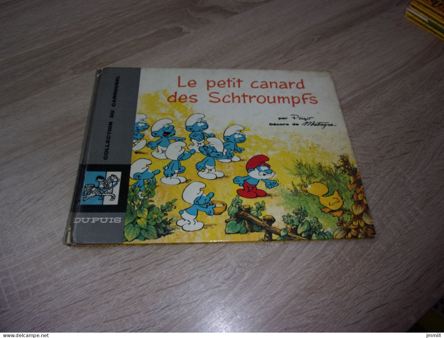 Collection Du Carrousel 4 : Peyo Le Petit Canard Des Schtroumpfs - Schtroumpfs, Les