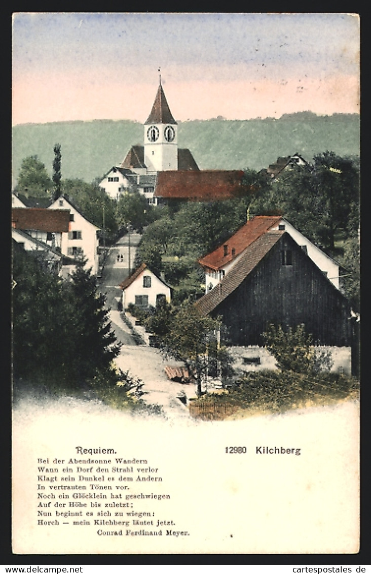 AK Kilchberg, Teilansicht Mit Kirche, Gedicht Requiem  - Autres & Non Classés