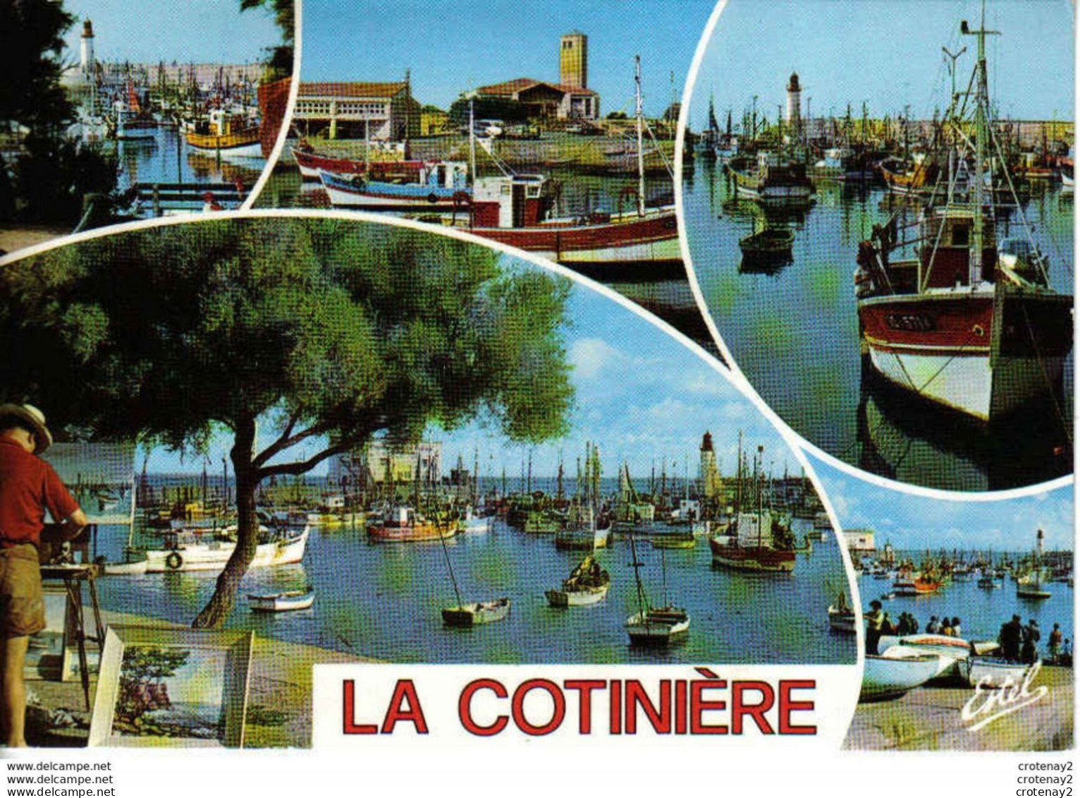 17 ILE D'OLERON La COTINIERE Port Bateaux Phare Peintre Avec Son Chevalet VOIR DOS Collection Estel - Ile D'Oléron