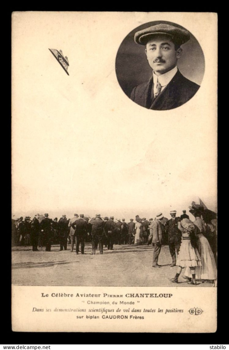 AVIATION - PIERRE CHANTELOUP SUR BIPLAN CAUDRON FRERES - ....-1914: Precursors