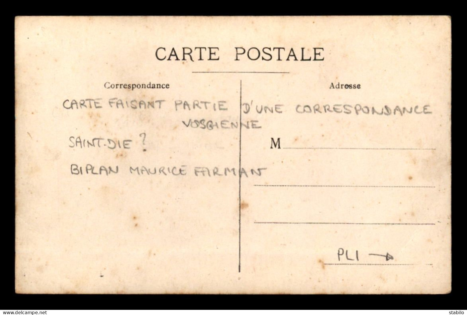 AVIATION - BIPLAN FARMAN - ST-DIE ? - CARTE FAISANT PARTIE D'UNE CORRESPONDANCE VOSGIENNE - CARTE PHOTO ORIGINALE - ....-1914: Precursori