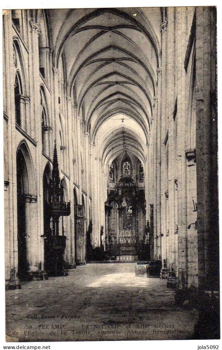 76 / FECAMP - La Nef De L'Eglise De La Trinité - Fécamp