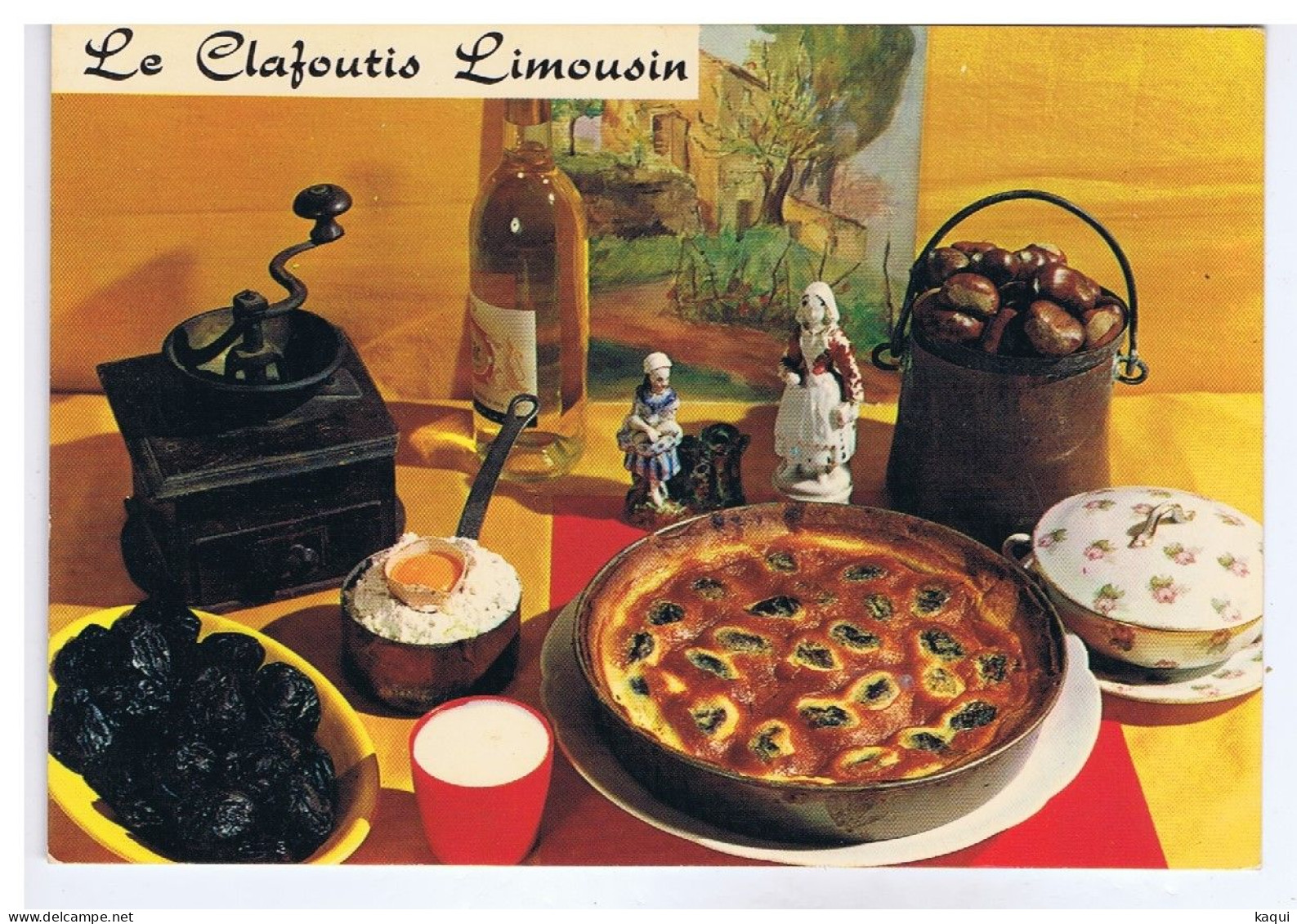 RECETTE - LE CLAFOUTIS LIMOUSIN - Emilie BERNARD N° 177 - Cliché Appollot - Editions Lyna - Recepten (kook)