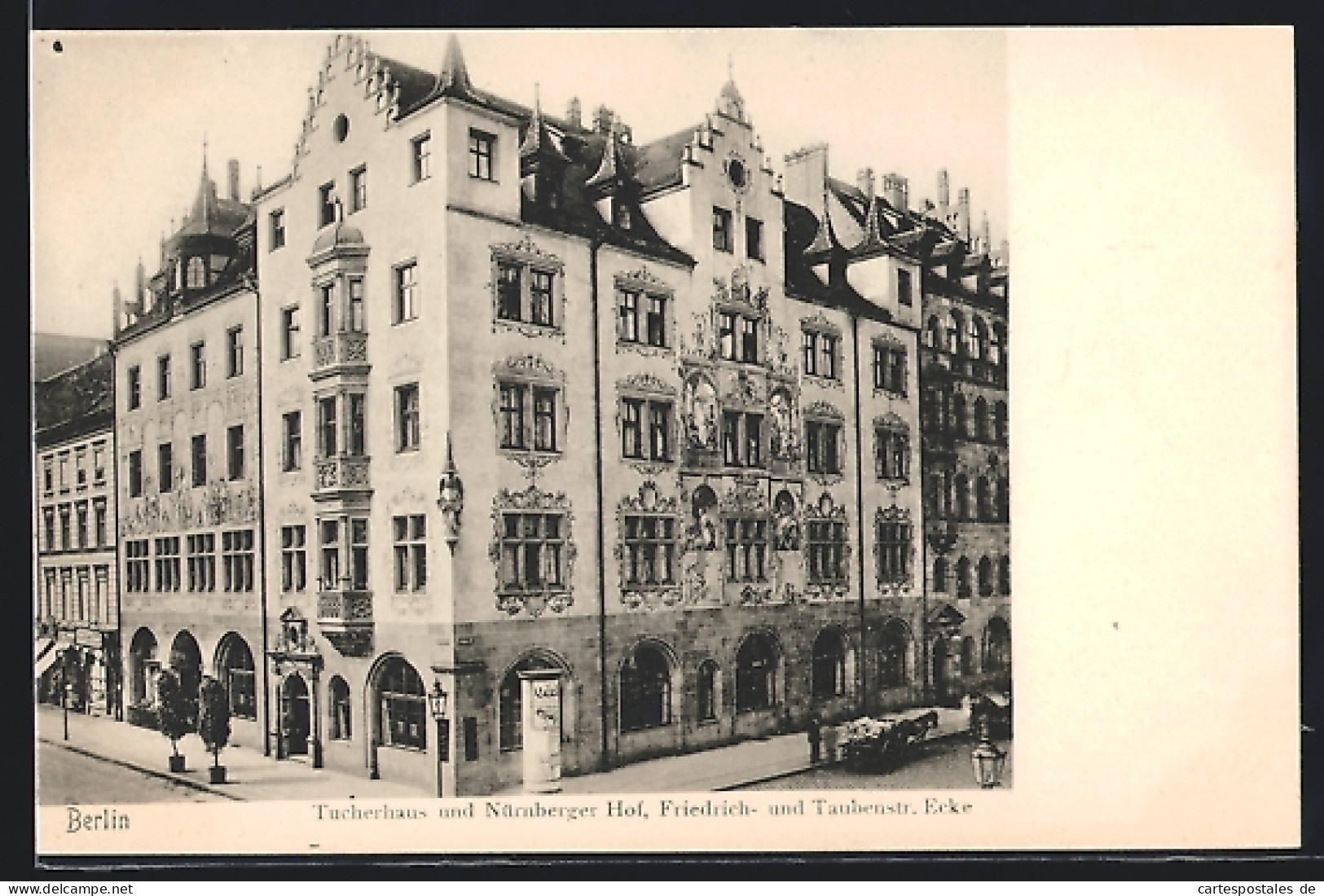 AK Berlin, Tucherhaus Und Nürnberger Hof, Friedrich- Und Taubenstr. Ecke  - Mitte