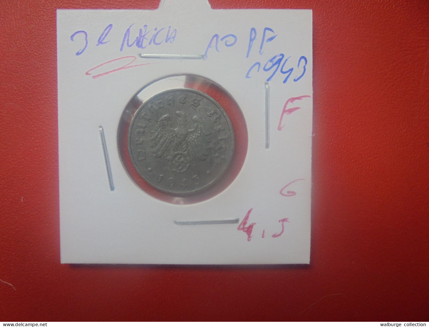 3eme REICH 10 Pfennig 1943 "F" (A.4) - 10 Reichspfennig