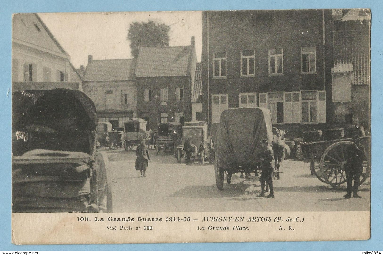 1017  CPA  AUBIGNY-en- ARTOIS (Pas De Calais)  La Grande Place -  La Grande Guerre 1914-15  ++++++ - Aubigny En Artois