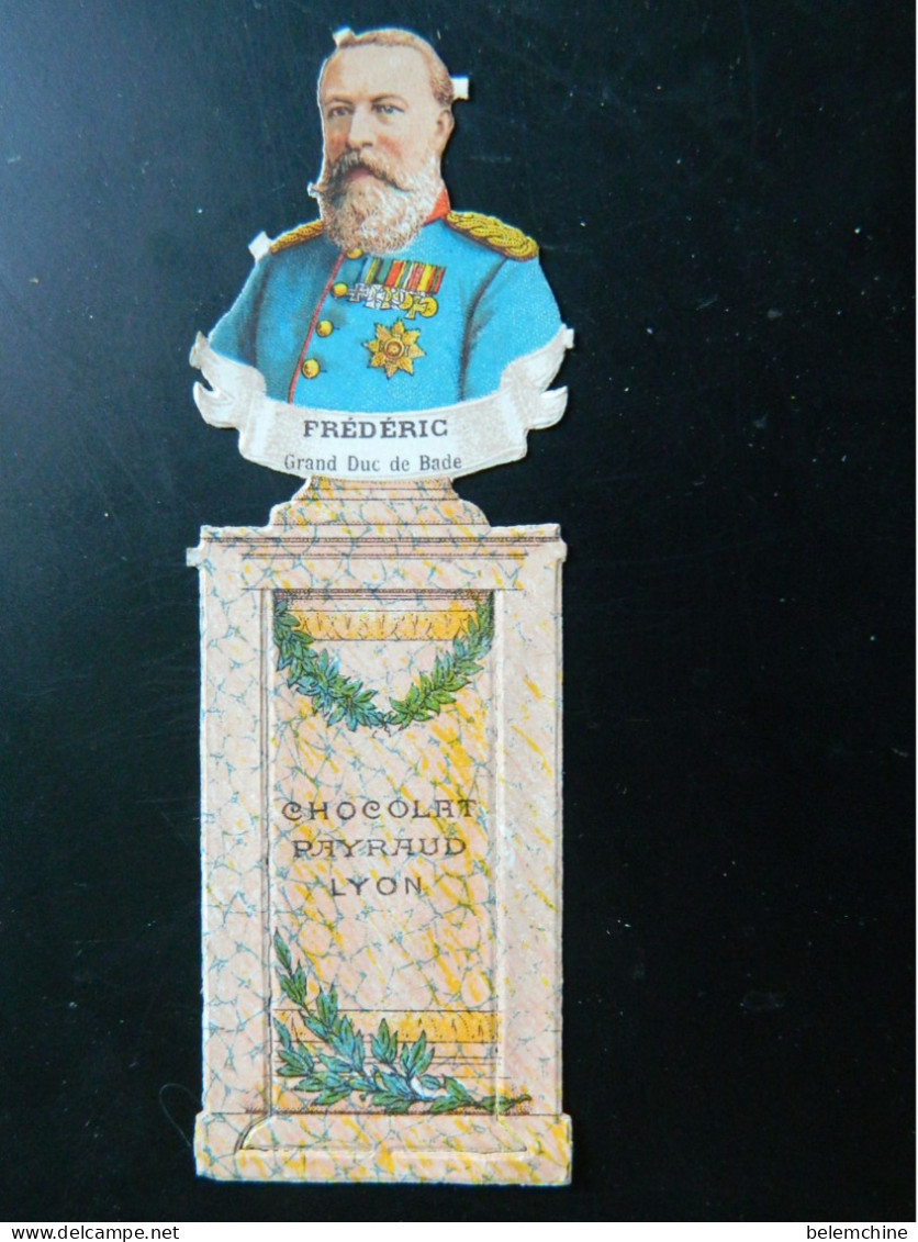 DECOUPIS CHROMOS   CHOCOLAT PAYRAUD A LYON   COLONNE STELE   FREDERIC GRAND DUC DE BADE  (15 Cms De Haut) - Sonstige & Ohne Zuordnung