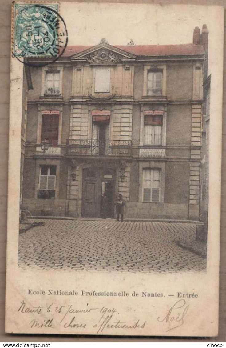 CPA 44 - NANTES - Ecole Nationale Professionnelle De Nantes - Entrée - TB PLAN Façade Animation 1904 - Nantes