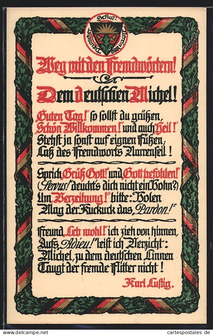 AK Deutscher Schulverein Nr. 825: Weg Mit Den Fremdwörtern!..., Zitat Karl Lustig  - War 1914-18
