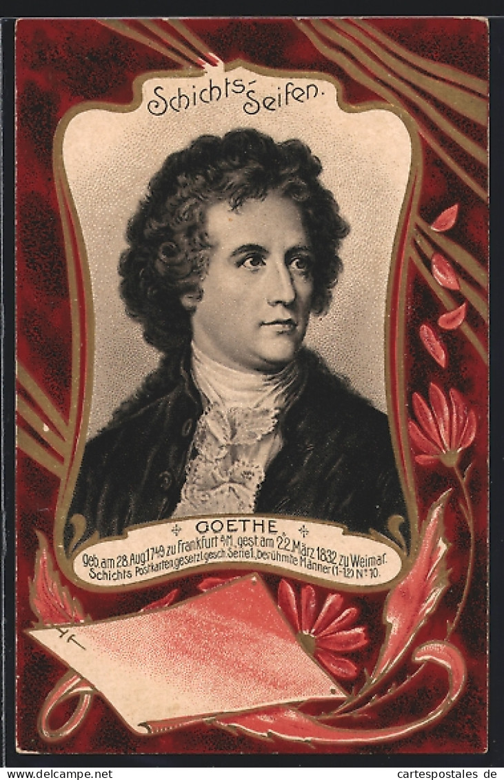 Künstler-AK Reklame Für Schichts-Seifen, Porträt Des Dichters Goethe, 1749-1832  - Advertising