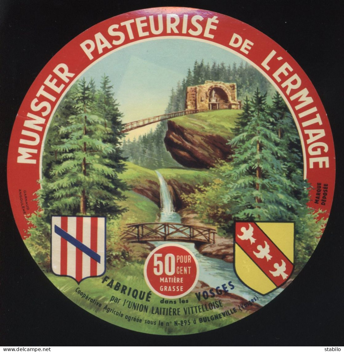 ETIQUETTE DE FROMAGE - MUNSTER DE L'ERMITAGE - FABRIQUE PAR L'UNION LAITIERE VITTELLOISE, BULGNEVILLE (VOSGES) - Käse