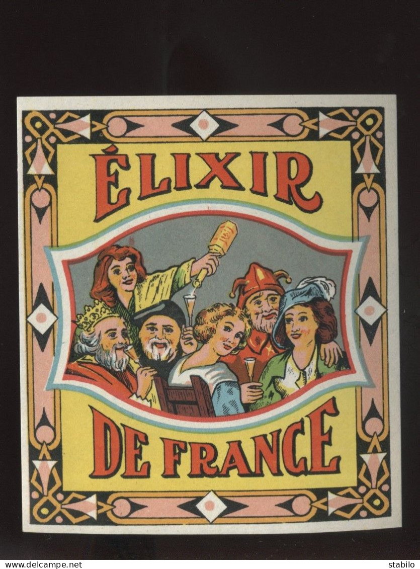 ETIQUETTES - ELIXIR DE FRANCE - Andere & Zonder Classificatie