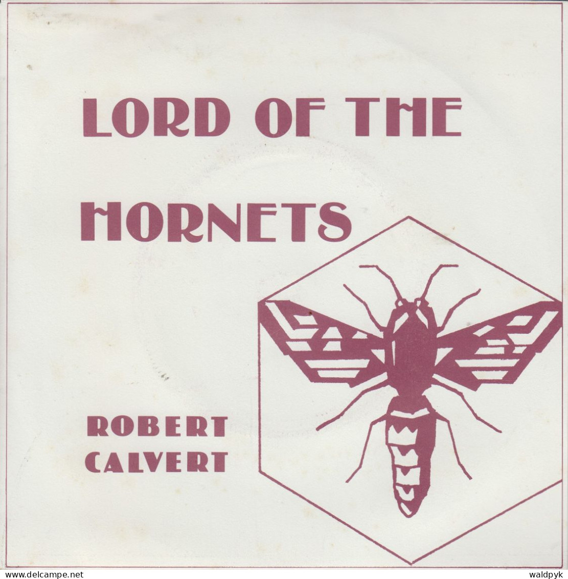 ROBERT CALVERT - Lord Of The Hornets - Otros - Canción Inglesa