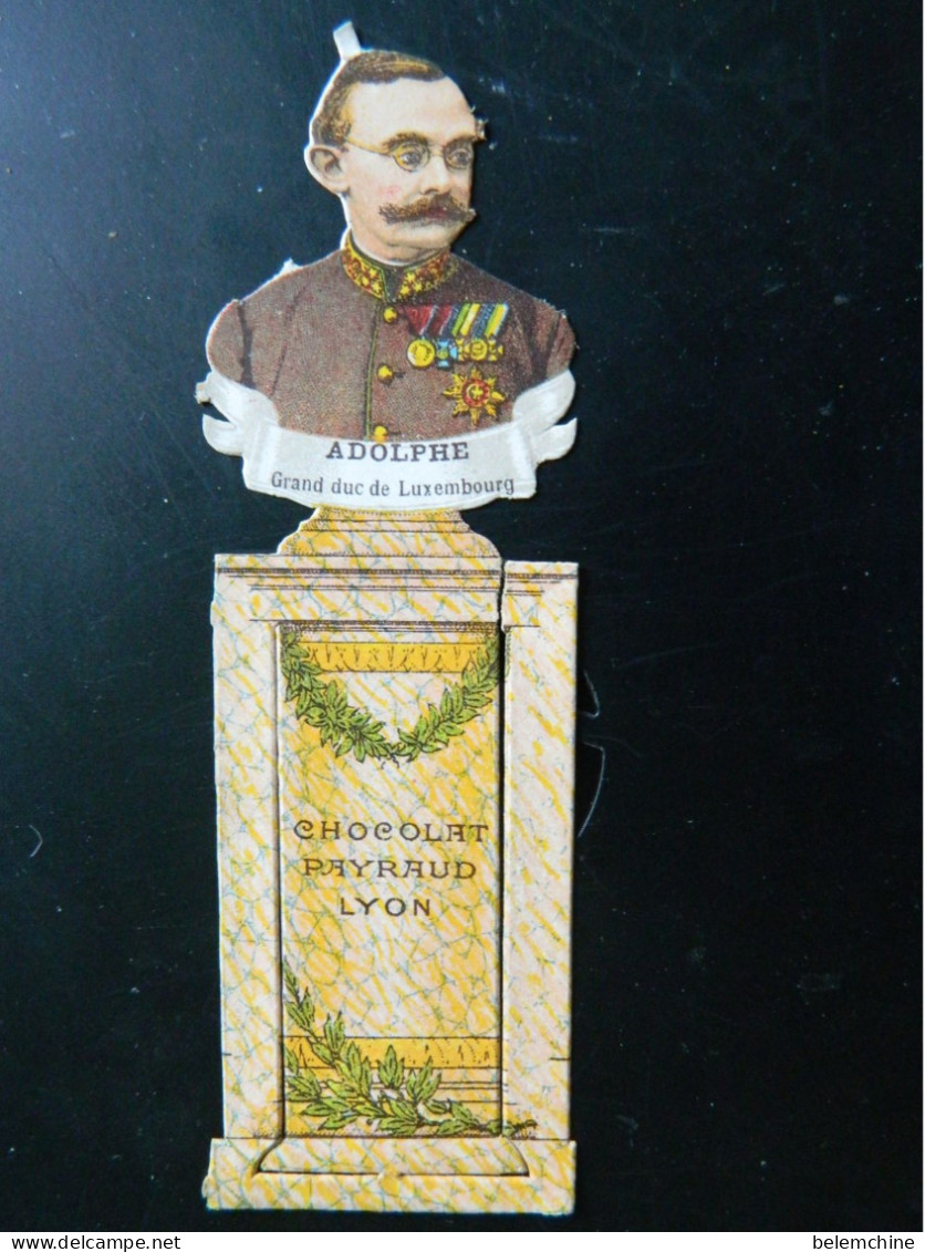 DECOUPIS CHROMOS   CHOCOLAT PAYRAUD A LYON   COLONNE STELE   ADOLPHE GRAND DUC DE LUXEMBOURG   (15 Cms De Haut) - Autres & Non Classés