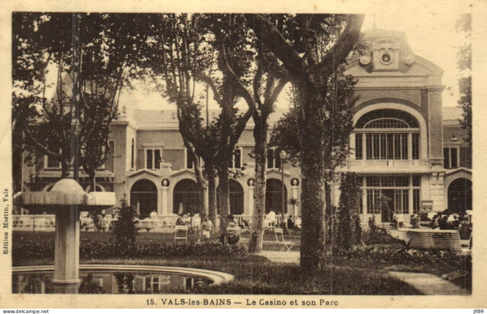 France > [07] Ardèche Pittoresque -  Vals Les Bains - Le Casino Et Son Parc - 15102 - Vals Les Bains