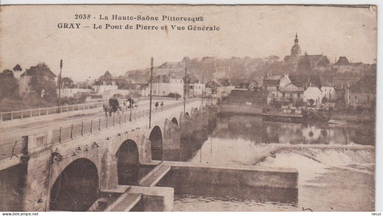 HAUTE SAÔNE - 2035 - GRAY - Le Pont De Pierre Et Vue Générale - Gray