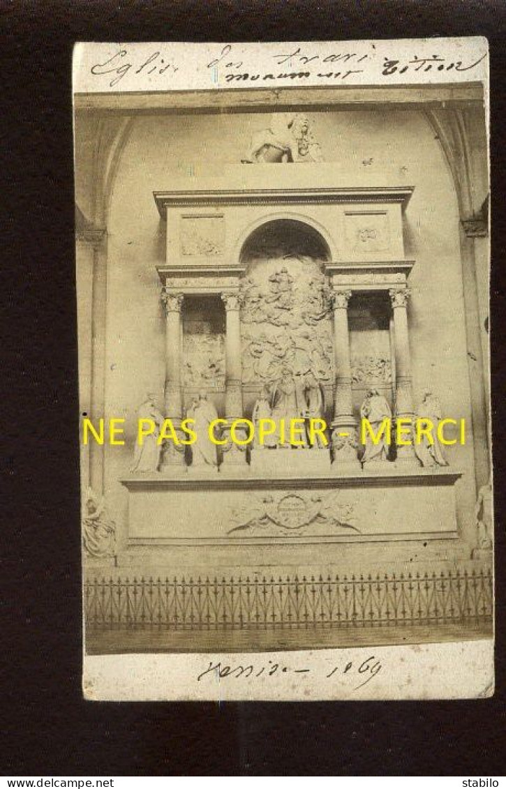 ITALIE - VENISE - 1869 - MONUMENT DE L'EGLISE - FORMAT 10.5 X 6.5 CM - Orte