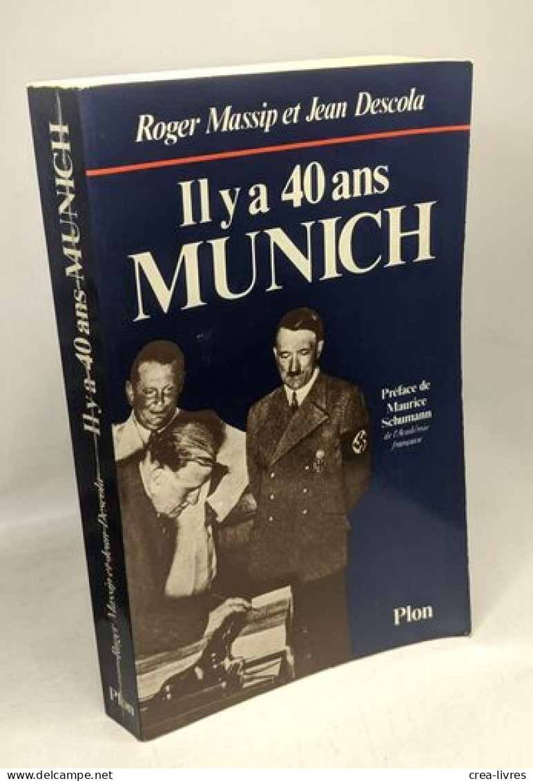 Il Y A 40ans Munich - History