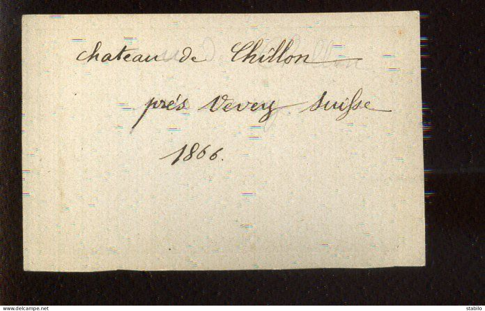 SUISSE - CHATEAU DE CHILLON EN 1866 - FORMAT 10 X 6.2 CM - Plaatsen