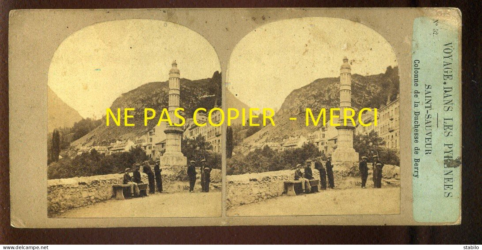 PHOTO STEREO -  VOYAGE DANS LES PYRENEES - SAINT-SAUVEUR - COLONNE DE LA DUCHESSE DE BERRY - FORMAT 17 X 8.5 CM  - Stereoscoop