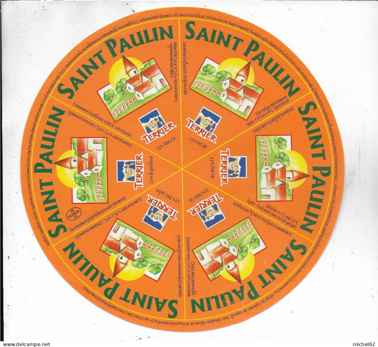 ETIQUETTE  DE  FROMAGE NEUVE   SAINT PAULIN      TERRIERT  A 228 - Fromage