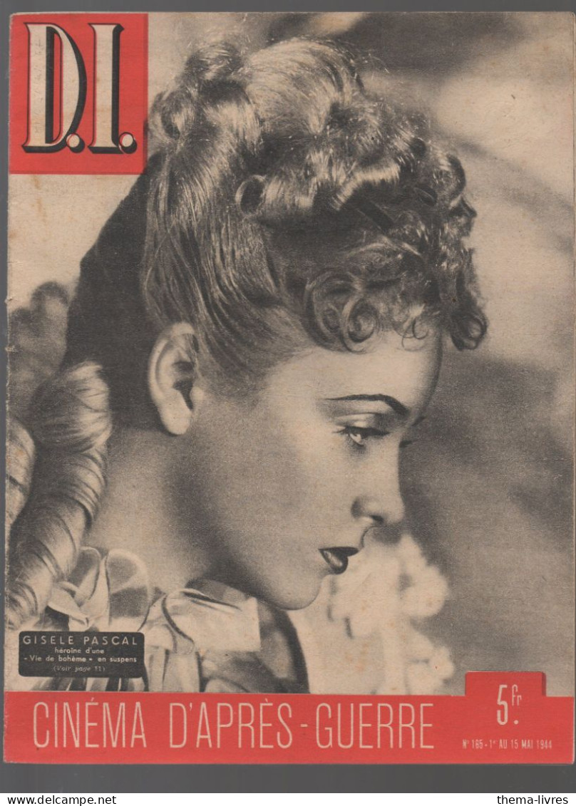 Revue D.I.  N°165 Mai 1944   GISELE PASCAL  En Couverture   (CAT4091  / 165) - Autres & Non Classés