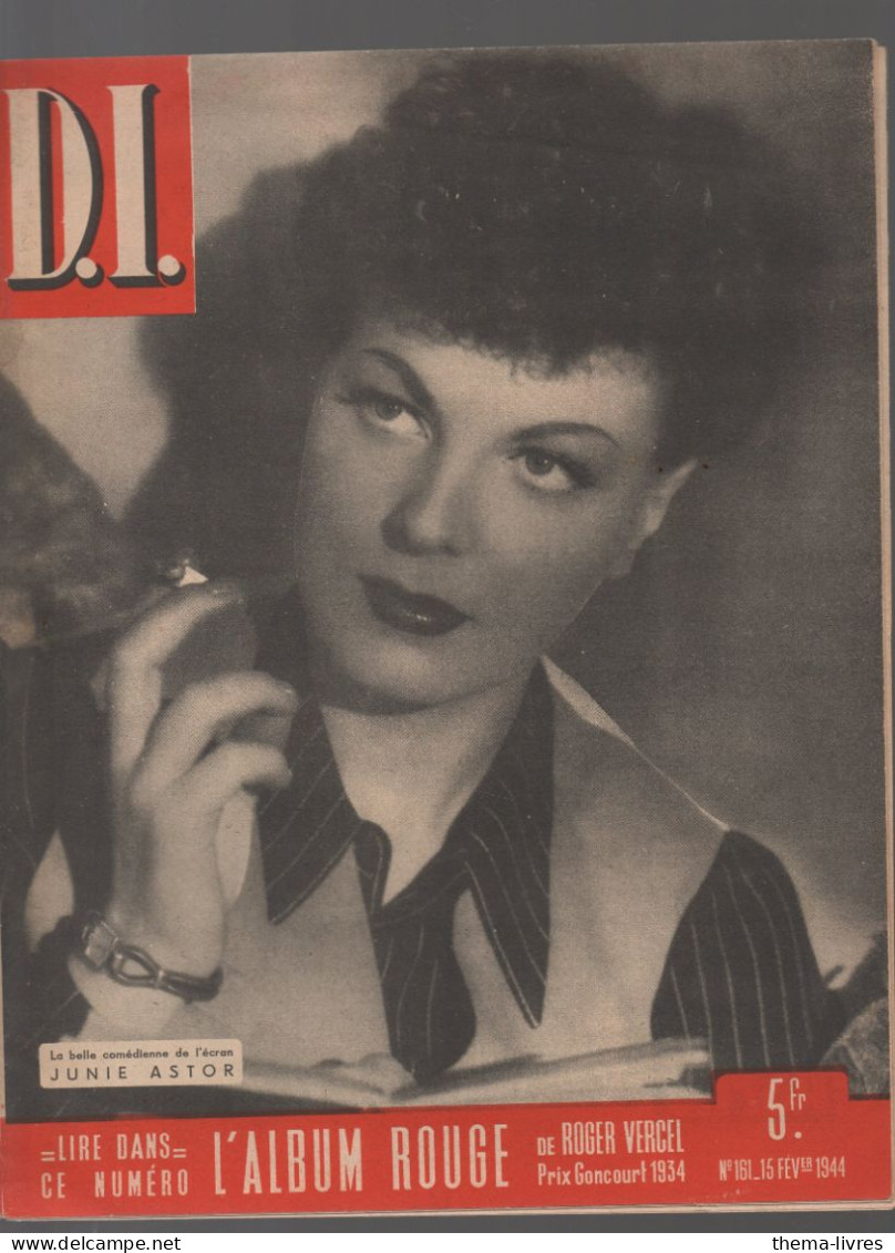 Revue D.I.  N°161  15 Février 1944  JUNIE ASTOR  En Couverture   (CAT4091  / 161) - Other & Unclassified