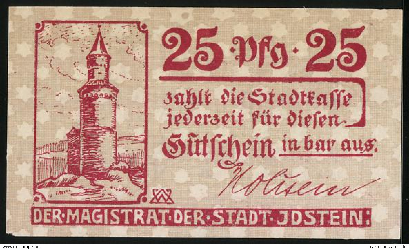 Notgeld Idstein, 25 Pfennig, Stadtturm Und Wappen, Gutschein  - [11] Emissions Locales