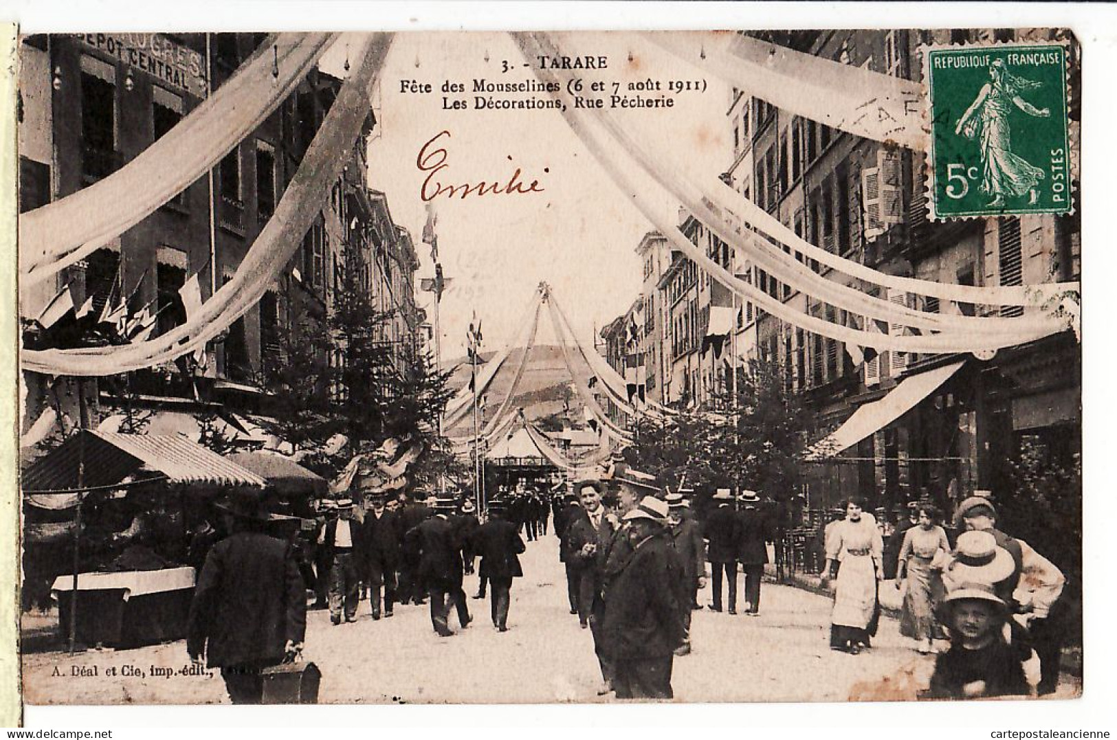 01465 / ♥️ ◉ 69-Rhone Rue De La PECHERIE Fete Des MOUSSELINES 6 Et 7 Aout 1911 Décorations Editions DEAL 3 - Tarare