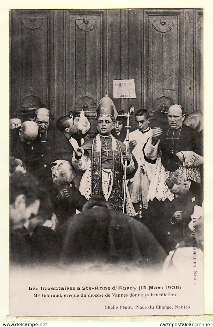 01476 / SAINTE-ANNE-AURAY (56) INVENTAIRES 14 Mars 1906 GOURAUDEveque Diocèse NANTES Bénédiction - PENOT VASSELIER - Sainte Anne D'Auray