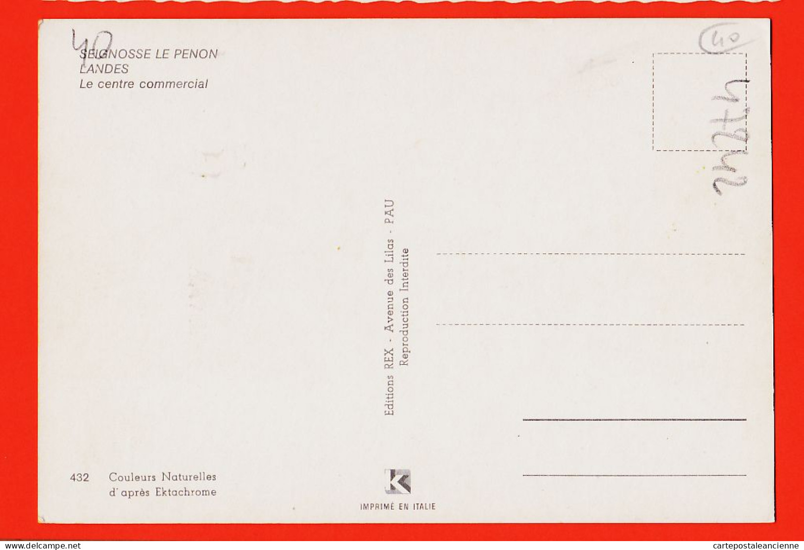 01411 / SEIGNOSSE-LE-PENON 40-Landes AU GOURMET Le Centre Commercial PTT Bureau POSTE  1975s REX 432 - Autres & Non Classés