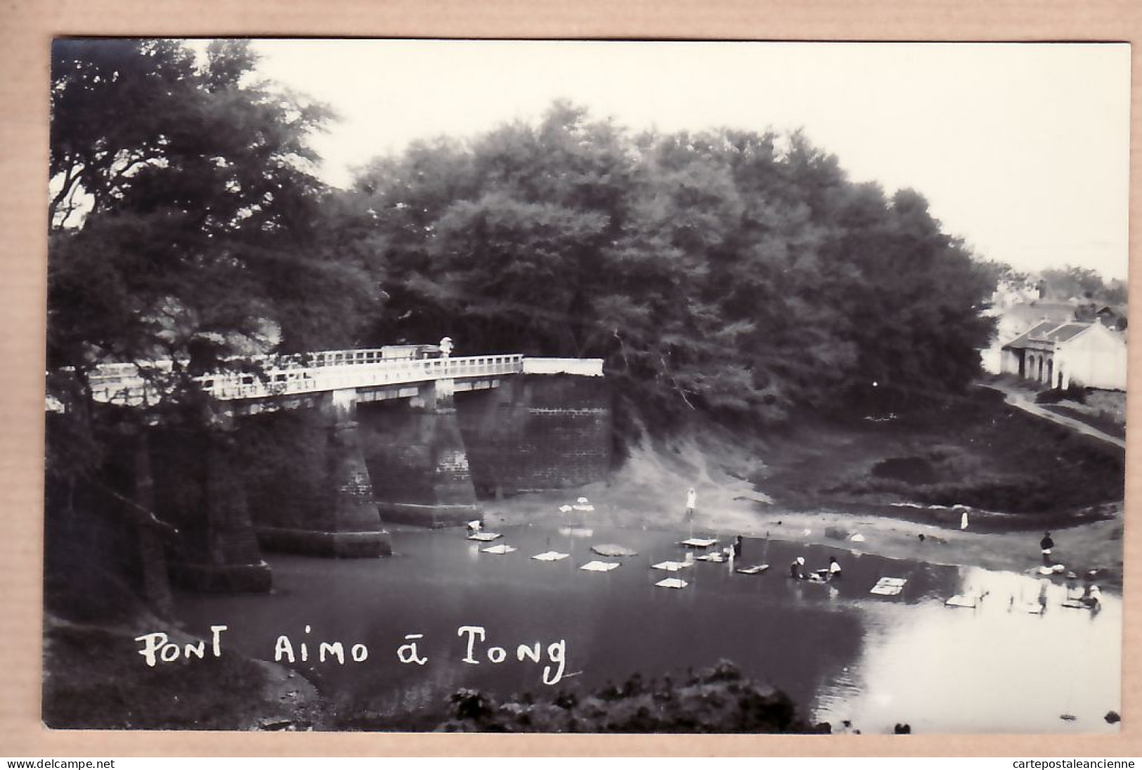 01007 ● Carte-Photo TONG PONT AIMO (vue 3) Vietnam Indochine Viet-Nam 1930s Album ROSSIGNOL - Viêt-Nam