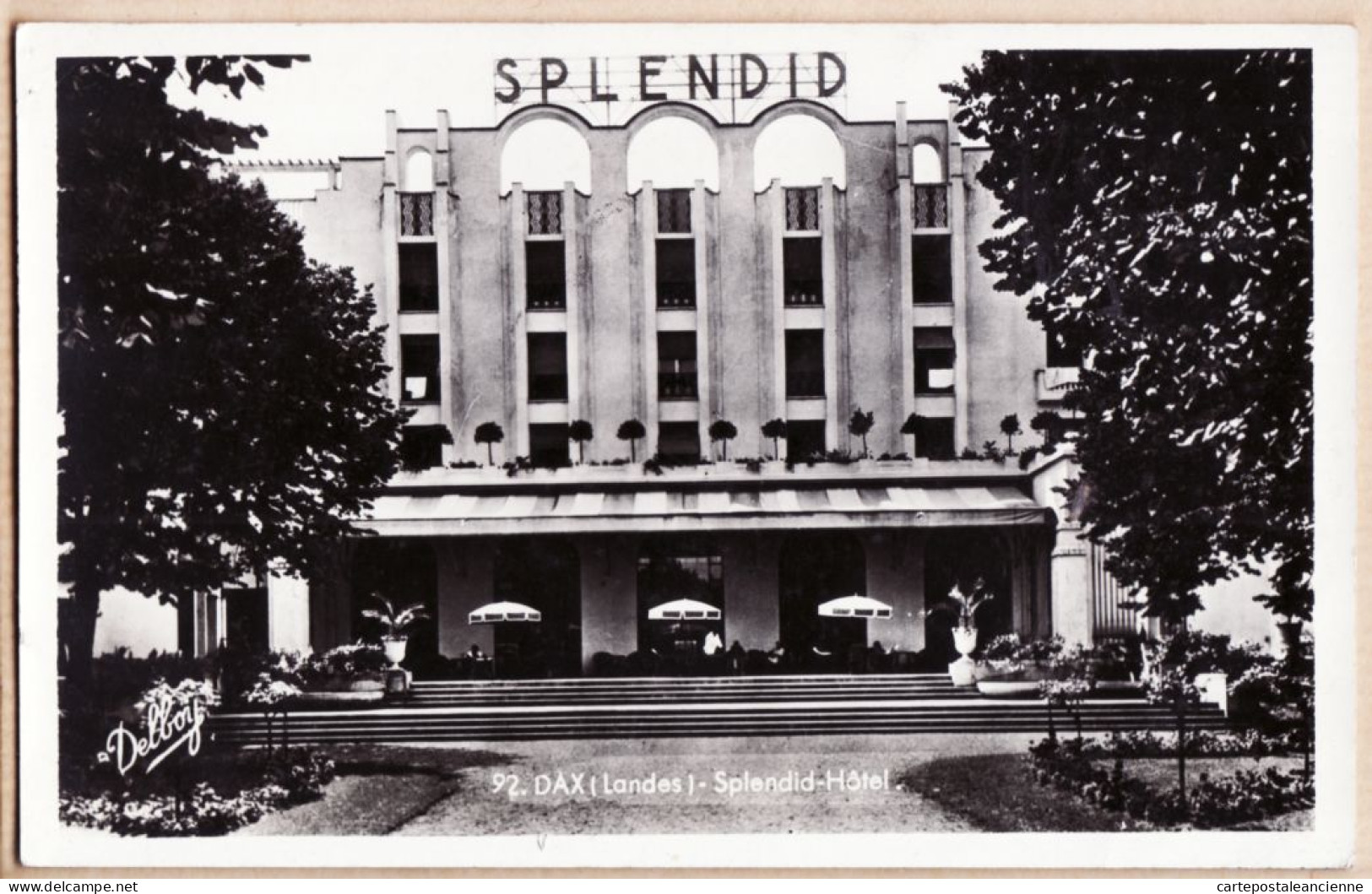 01386 / ⭐ DAX 40-Landes SPLENDID HOTEL Façade Terrasse 1940s Photo Bromure 1940s DELBOY RENAUD-BUZAUD 92 - Dax