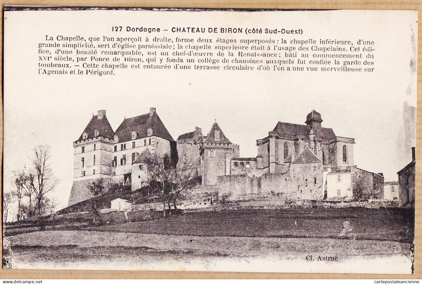 01279 / Par MONPAZIER Dordogne Château De BIRON Côté Sud-Ouest 1910s Cliché ASTRUC 127 - Sonstige & Ohne Zuordnung